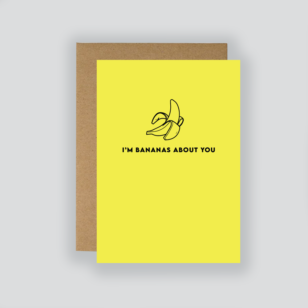 I'm Bananas About You Card - Yellow