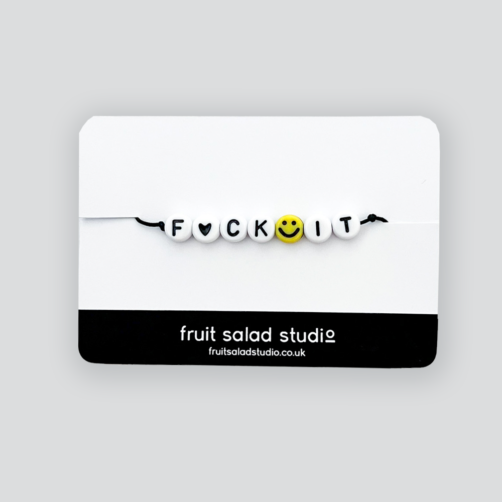 F*ck It Bracelet