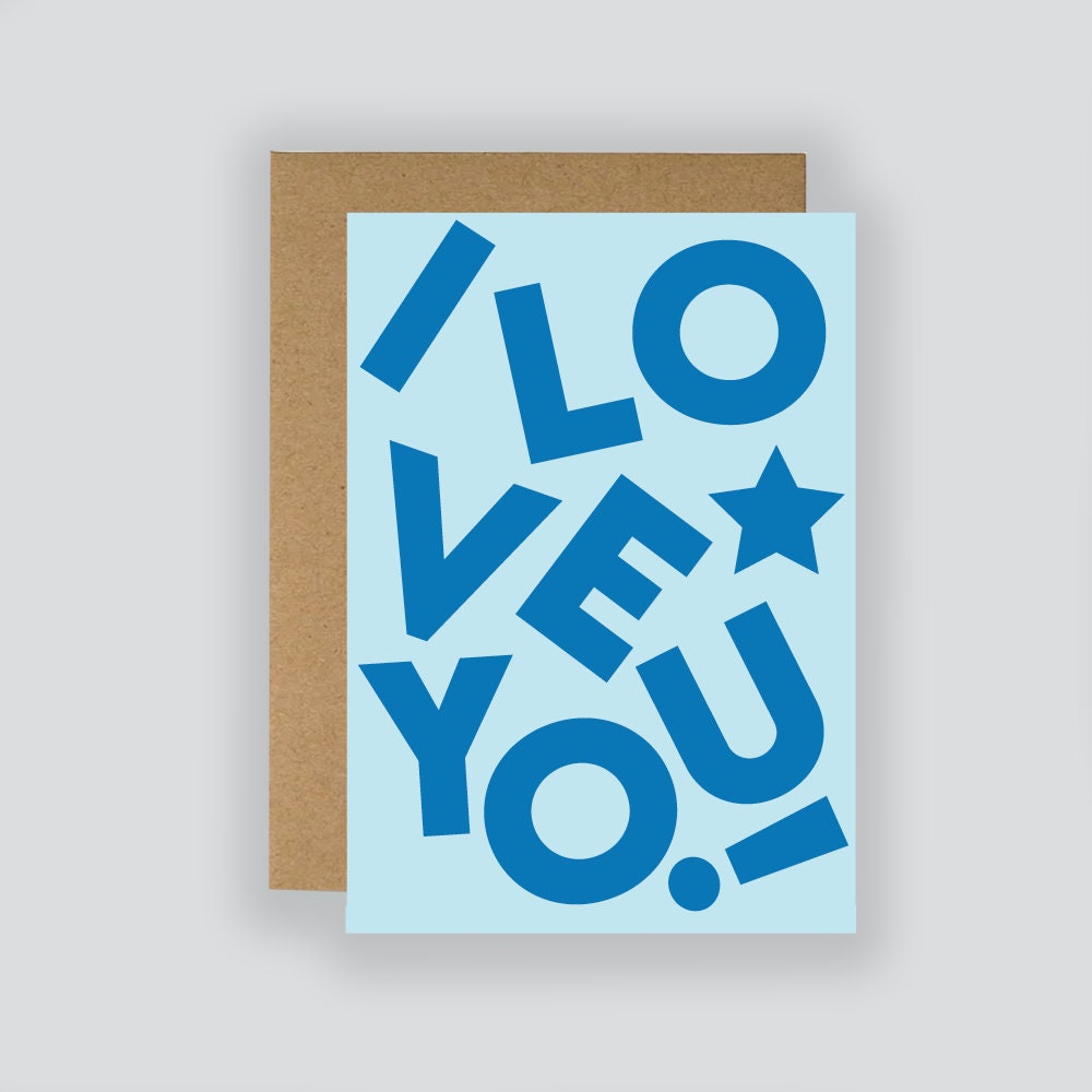 I Love You Father's Day Card / Greeting Card / Anniversary / Love / Just Because