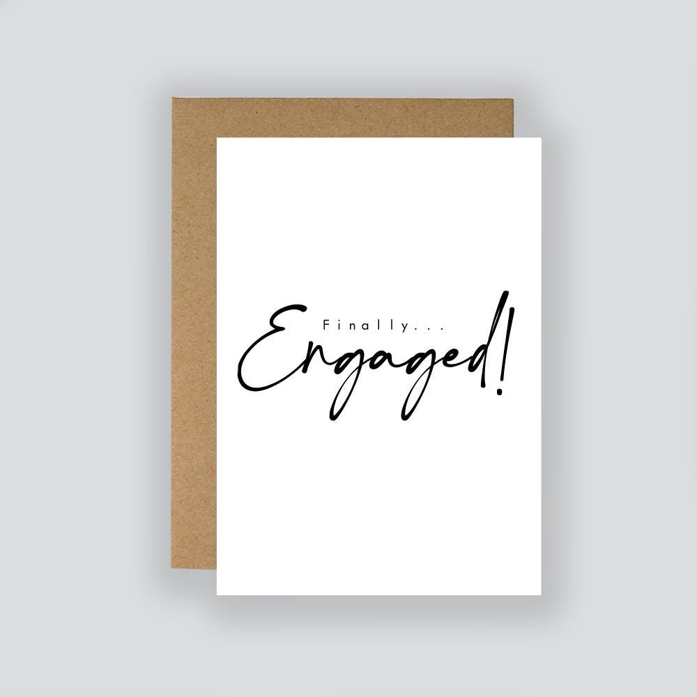 Finally...Engaged! Card / Greeting Card / Engagement Card / Engaged / Congrats On Your Engagement / Cute Card