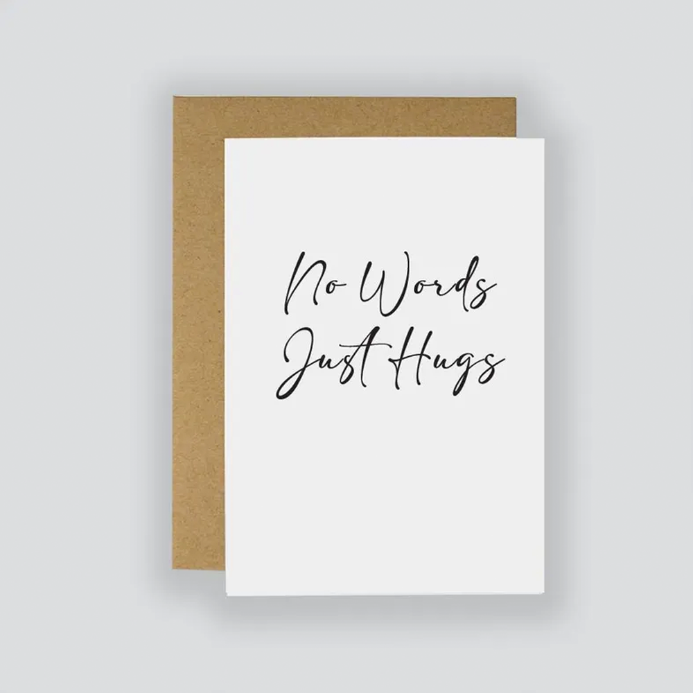 No Words Just Hugs Card / Thinking Of You